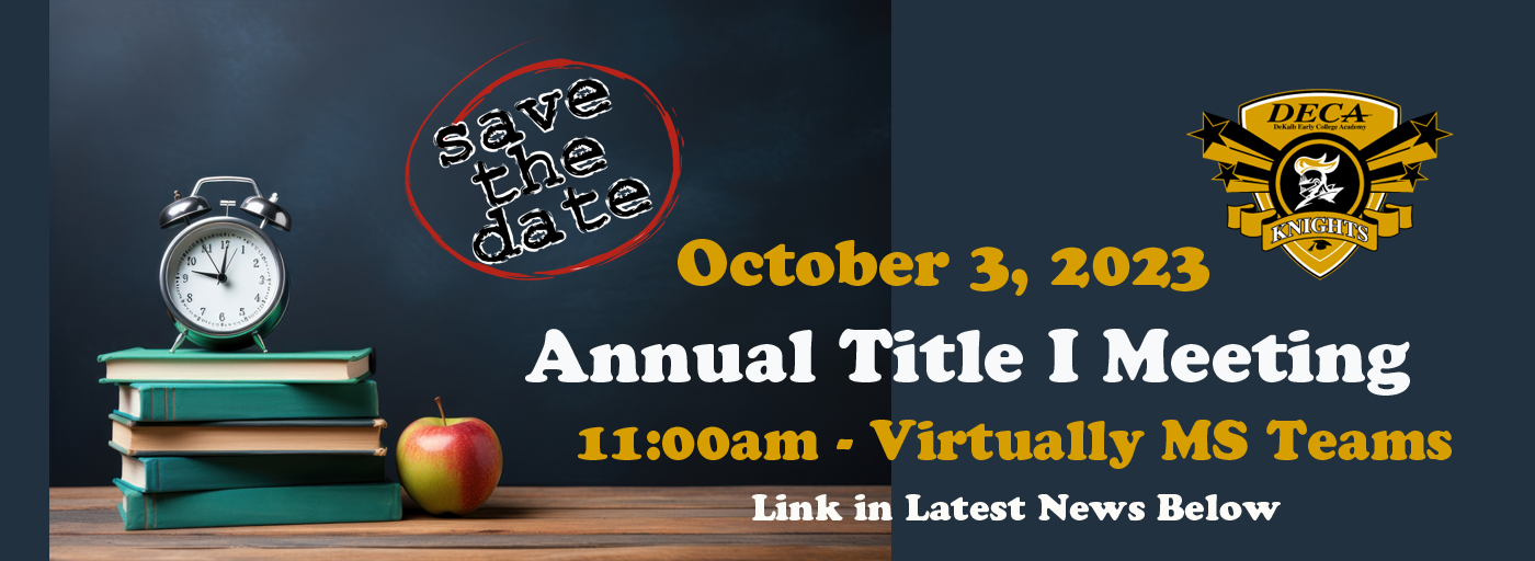 DECA Annual Title I  Meeting - October 3, 2023 - Virtual Meeting